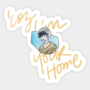 Coz I'm Your Home - Scoups Sticker